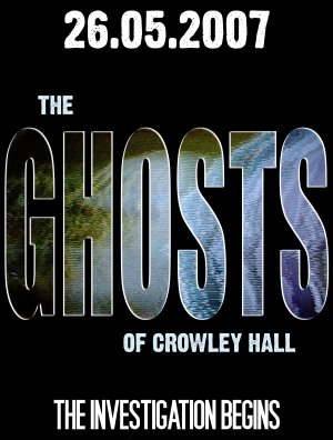 The Ghosts of Crowley Hall