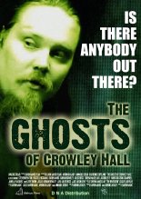 The Ghosts of Crowley Hall